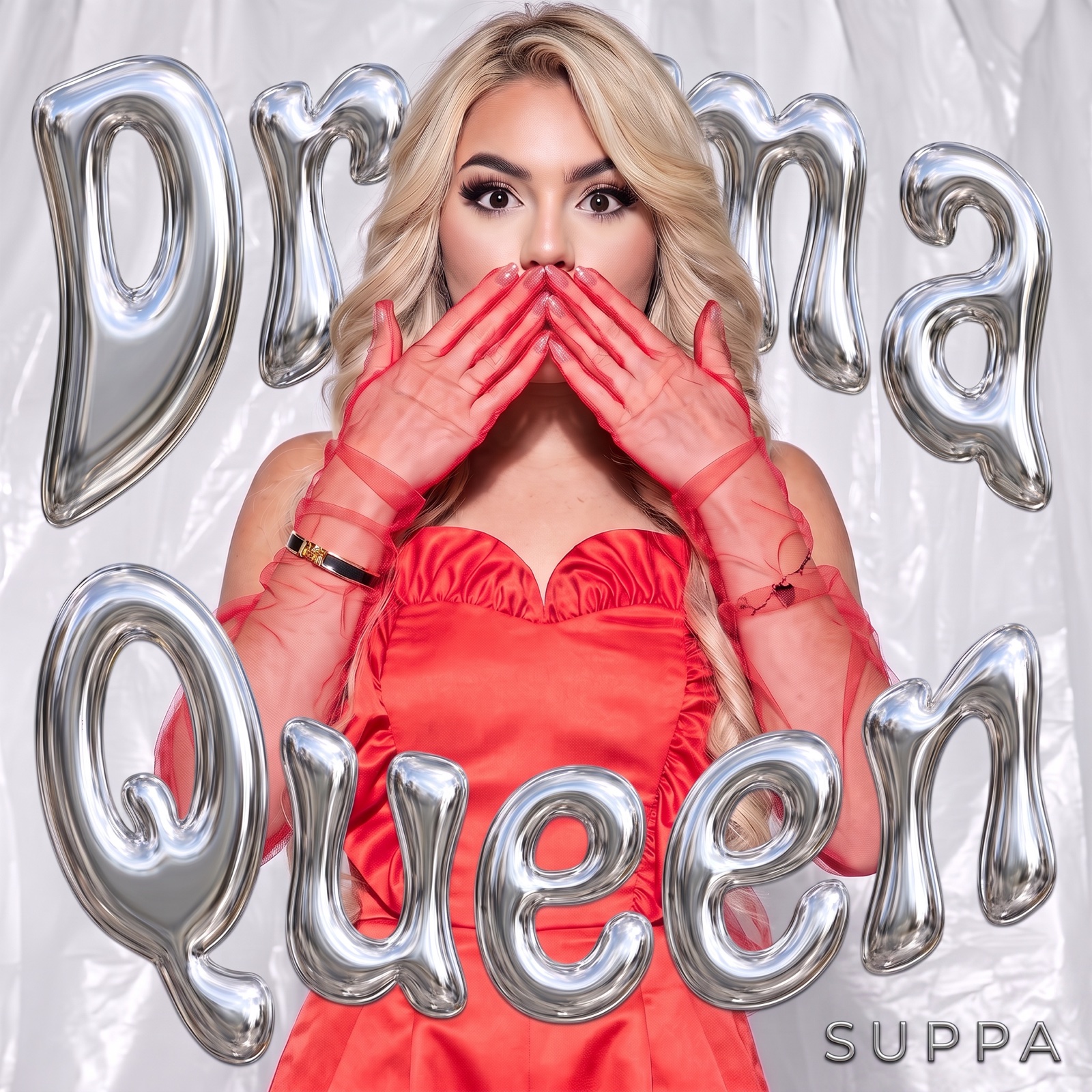 Drama Queen — album artwork: SUPPA in a red satin jumpsuit and sheer red gloves, hands over her mouth, liquid chrome lettering